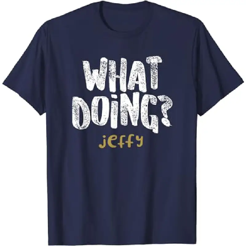 Jeffy T-Shirt What Doing Navy Blue
